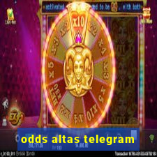 odds altas telegram